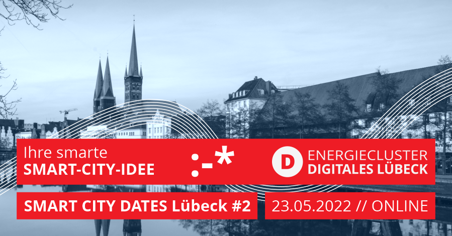 SMART CITY DATES #2 vernetzt Startups und Lübecker Fachleute